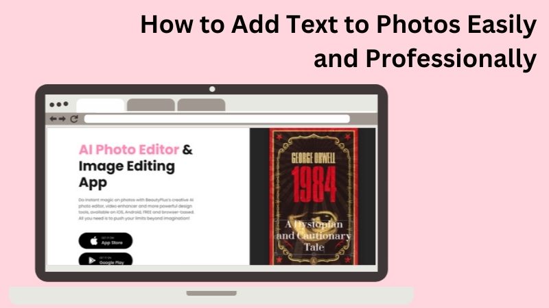 How to Add Text to Photos in Just a Few Simple Steps